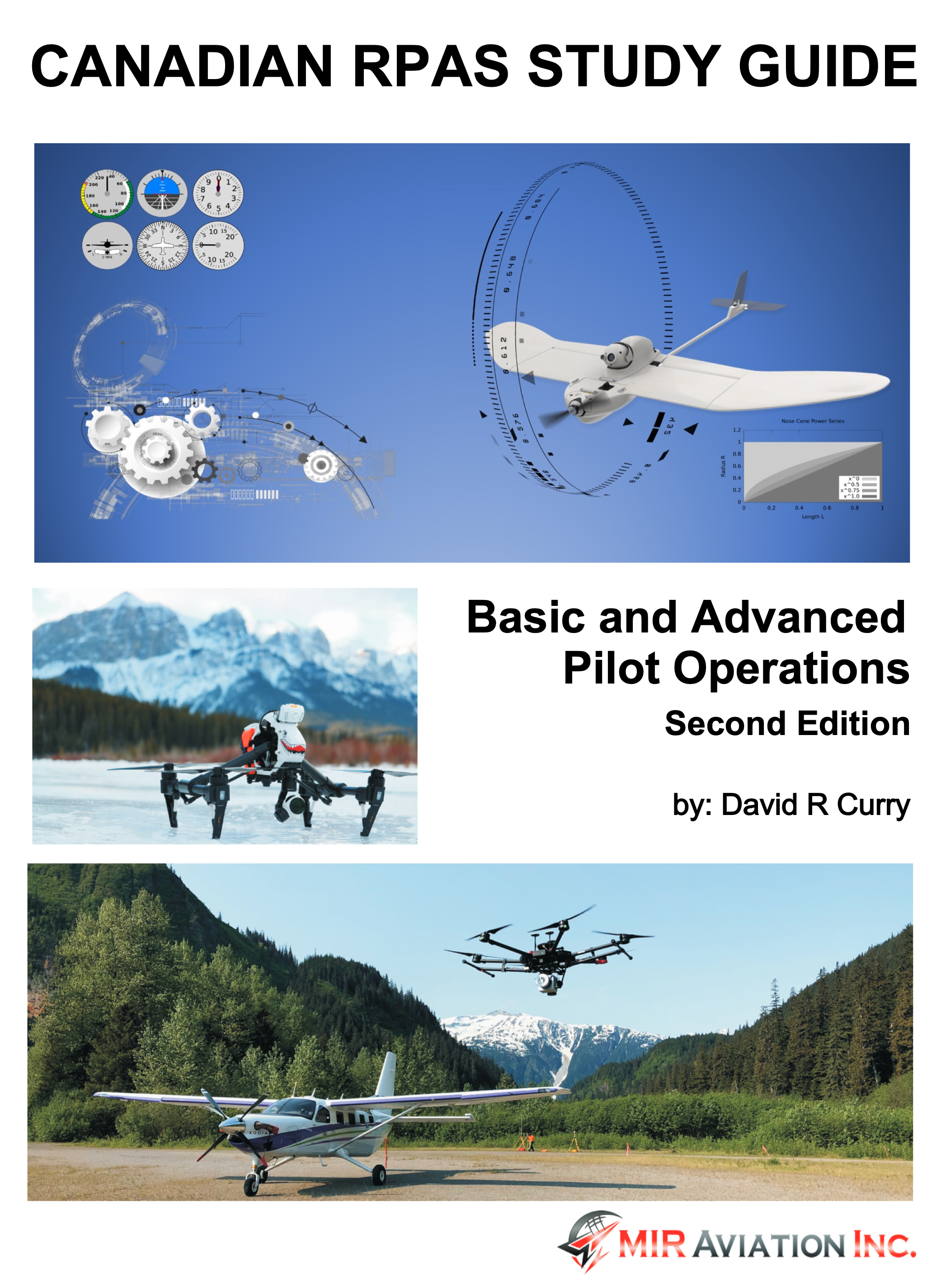 Canadian RPAS Study Guide - Second Edition - Premium  from SkyDepot.ca - Just $65! Shop now at Eagleview Drones